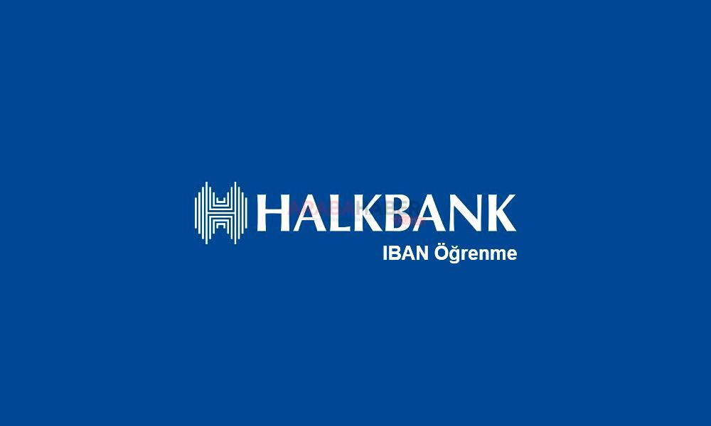 HalkBank IBAN Öğrenme
