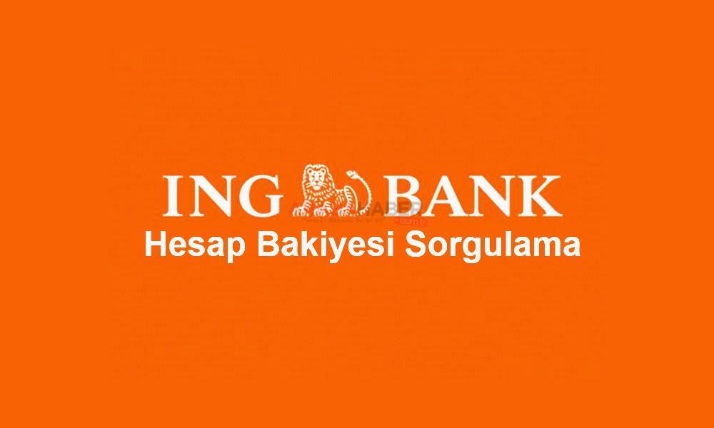 ING Bank Hesap Bakiyesi Sorgulama